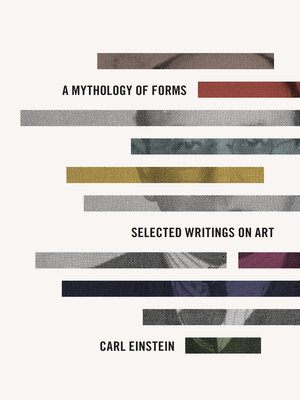 cover image of A Mythology of Forms: Selected Writings on Art